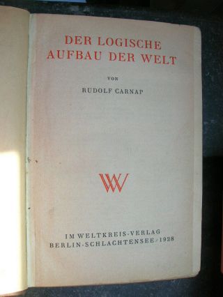 Rudolf Carnap: Der Logische Aufbau Der Welt - 1928 - First Edition