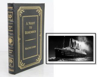 A Night To Remember - Easton Press - Walter Lord - Scarce - Titanic Story