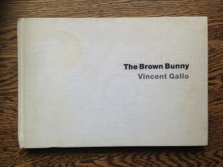 Vincent Gallo – The Brown Bunny (1st/1st Japan 2003 Hb) Signed Scarce Oop
