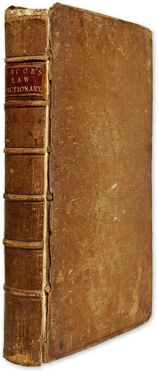 Giles Jacob / Law - Dictionary Containing The Interpretation And 70633