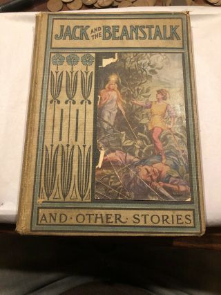 Vintage 1910’s Jack And The Beanstalk And Other Stories Hardcover A.  L.  Burt