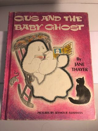 Gus And The Baby Ghost By Jane Thayer Vintage Childrens Hardback Book 1972