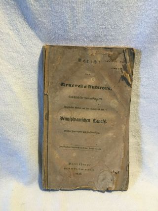 Pennsylvania Canals Book Pa German,  1840 Harrisburg