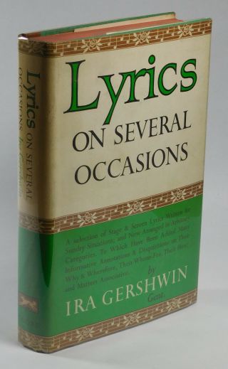 Lyrics On Several Occasions,  Signed 1st Edition,  Ira Gershwin,  1959,  Knopf,  Hcdj