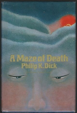 A Maze Of Death.  Philip K.  Dick.  1970.  First Edition.  Ex - Library