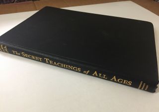The Secret Teachings Of All Ages,  Manly Hall,  1962 Ed. ,