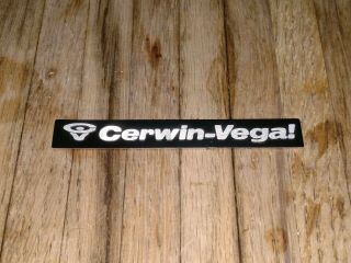 Cerwin Vega Speaker Grill Badge/logo / Blk W Silver Letters - Metal / 3.  75 " Long