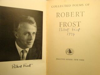 1939 Collected Poems of Robert Frost - SIGNED - AUTOGRAPHED - Poet - Poetry - HC 2