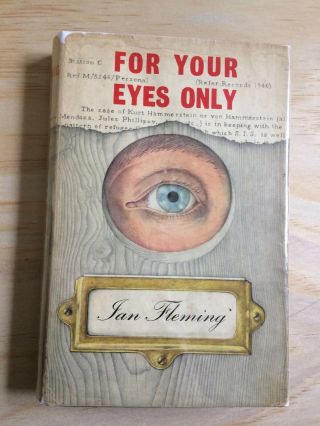 First Edition Ian Fleming,  James Bond,  For Your Eyes Only,