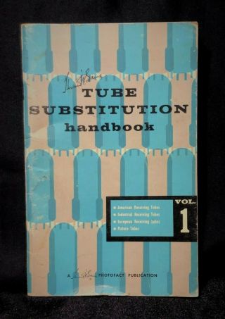 Vtg Howard Sams Tube Substitute Book Full Size Vol One 1960 Good