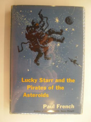 Lucky Starr And The Pirates Of The Asteroids,  Paul French,  Isaac Asimov,  Dj,  1st