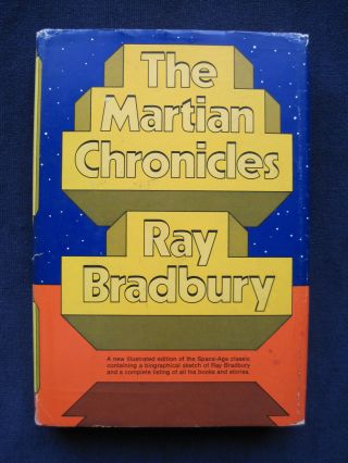 The Martian Chronicles - Signed By Ray Bradbury & William F.  Nolan,  1973 Edition