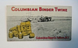 Vintage Columbian Rope Co.  Binder Twine Auburn,  York Advertising Blotter