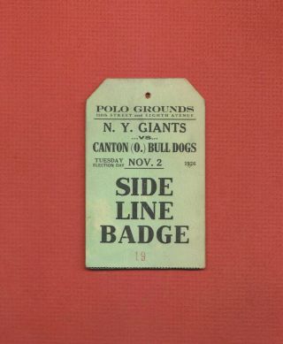Rare 1926 Canton Bulldogs W/jim Thorpe @ York Giants Football Badge Ticket