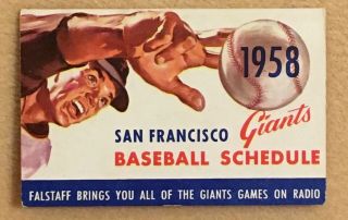 1958 San Francisco Giants Baseball 1st Pocket Schedule Seals Stadium Willie Mays