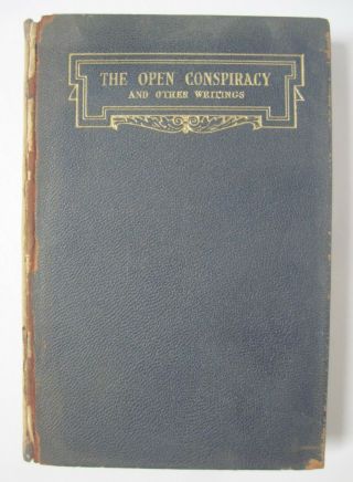 1933 The Open Conspiracy And Other Writings Signed By H.  G.  Wells Hc Book