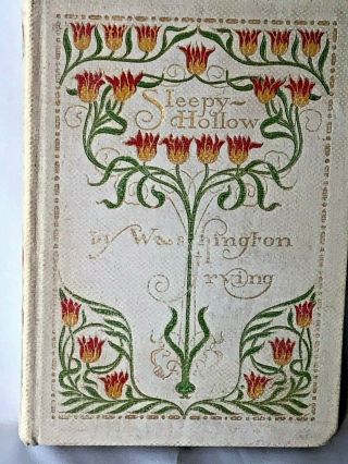 Sleepy Hollow By Washington Irving 1899 Edition,  Knickerbock Press,  Antique