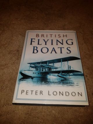 British Flying Boats Peter London