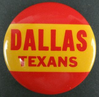 Rare 1960 Dallas Texans Afl Pinback Button 1 3/4 " Dia.