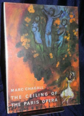 The Ceiling Of The Paris Opera By Marc Chagall First Edition 1966 W Dust Jacket