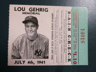 Lou Gehrig Memorial Ticket Stub July 4th 1941