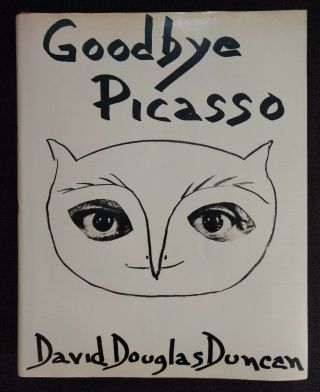 Goodbye Picasso Signed 1st First Edition Grosset David Douglas Duncan 1974 Art