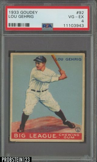 1933 Goudey 92 Lou Gehrig York Yankees Hof Psa 4 Vg - Ex Centered