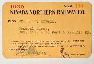 1930 Nevada Northern Railway Co.  Annual Pass H W Howell M J Meyers