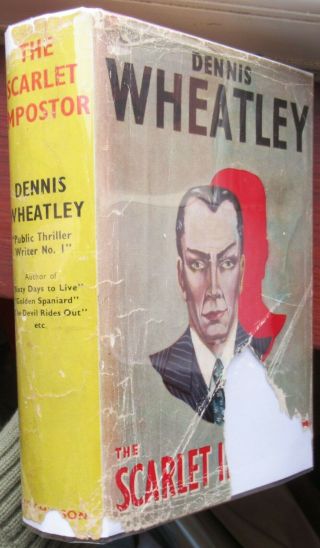 Dennis Wheatley - The Scarlet Impostor - Signed 1940 Uk 1st Dj Gregory Sallust