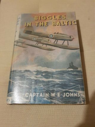 Biggles In The Baltic By Captain W.  E.  Johns 1940 Oxford University Press Oup 1st