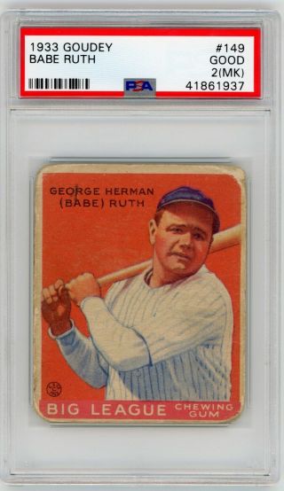1933 Goudey 149 Babe Ruth Psa 2 (mk)