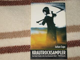 Julian Cope Krautrocksampler Book 1st Edition
