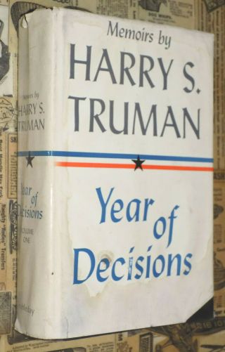 HARRY S TRUMAN Autographed/Signed Book Memoirs YEAR OF DECISIONS Volume 1 1955 2