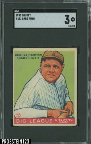 1933 Goudey 181 Babe Ruth York Yankees Hof Sgc 3 " No Creases "