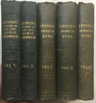 Arnold,  Thomas - 5 Vol History Of The Later Roman Commonwealth / History Of Rome