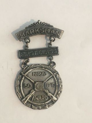 Vintage Nra National Rifle Association Marksman First Class 50ft Award Medal Pin