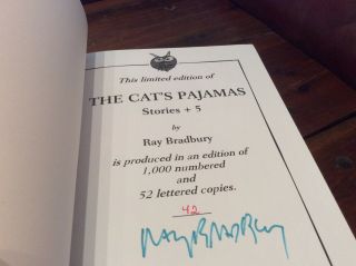 Ray Bradbury The Cat’s Pajamas Signed Limited Edition 43/1000 3