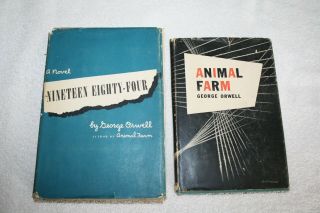 Nineteen Eighty - Four Dated 1949 And Animal Farm Dated 1946 By George Orwell