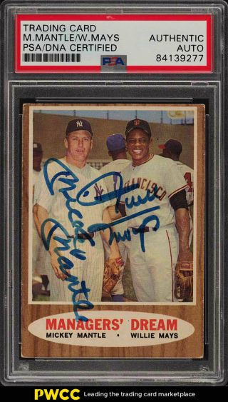 1962 Topps Mickey Mantle & Willie Mays Signed Psa/dna Auto 18 Psa Auth (pwcc)