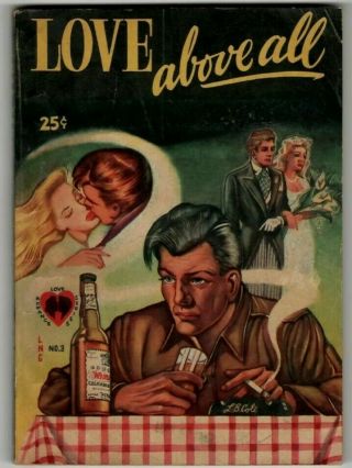 Love Above All Vintage Romance Novel Paperback With Lb Cole Cover 1945 Rare