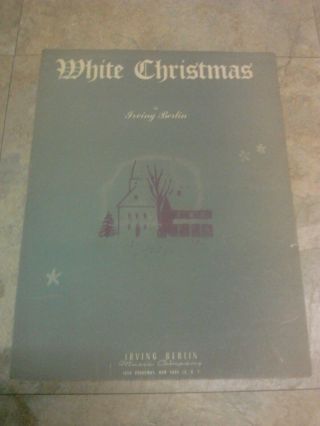 White Christmas,  Irving Berlin,  Vintage 1942 Sheet Music