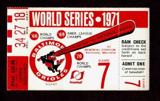 1971 World Series Game 7 Ticket Stub Balitmore Orioles Vs Pittsburgh Pirates