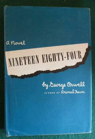George Orwell - Nineteen Eighty - Four - 1st Amer.  Bc.  - Hc/dj - Vg Cond.