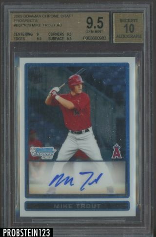 2009 Bowman Chrome Mike Trout Angels Rc Rookie Auto Bgs 9.  5 " Hot Card "