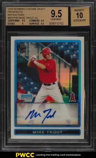 2009 Bowman Chrome Refractor Mike Trout Rookie Rc Auto /500 Bgs 9.  5 Gem (pwcc)