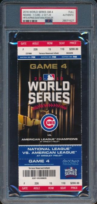 2016 Chicago Cubs World Series Game 4 Full Ticket Vs Indians 10/29/16 Psa 1527