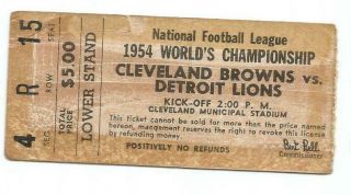 December 26,  1954 Nfl Championship Game Cleveland Browns Vs Detroit Lions Ticket