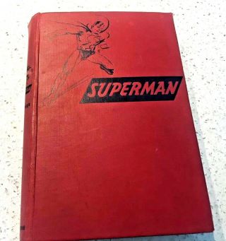 Superman The Adventures Of Superman 1942 By George Lowther Hc