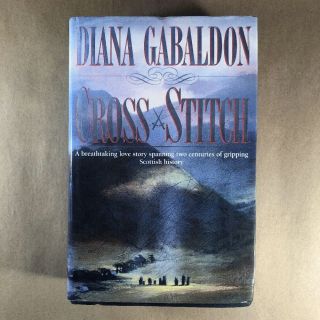 Cross Stitch,  Diana Gabaldon (first Uk Edition,  Outlander,  Hardcover In Jacket)
