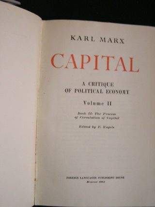Karl Marx CAPITAL Volume I,  II and III Capitalist Production,  Political Economy 3